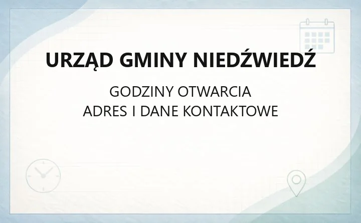 Urząd Gminy Niedźwiedź - kontakt, godziny, wydziały i e-usługi