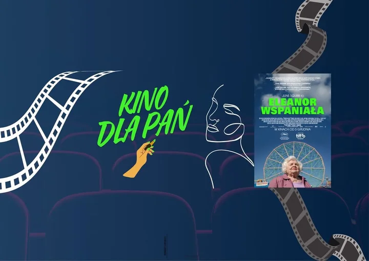 Grafika promocyjna wydarzenia Kino dla Pań – „Eleanor wspaniała” w Kinie Klaps (16 stycznia 2026)