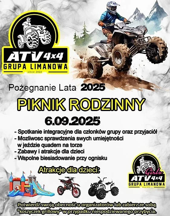 Obrazek przedstawia grafikę promocyjną wydarzenia Piknik rodzinny grupy ATV Limanowa — zakończenie lata