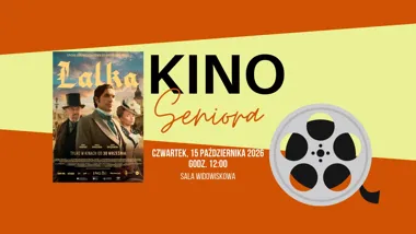 Grafika promocyjna wydarzenia Kino Seniora: „Lalka”