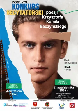 Grafika promocyjna wydarzenia Konkurs Recytatorski „Poezja Krzysztofa Kamila Baczyńskiego”