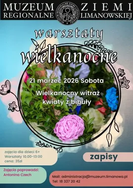 Grafika promocyjna wydarzenia Warsztaty Wielkanocne z tworzenia witraży i kwiatów z bibuły (Muzeum Regionalne Ziemi Limanowskiej)