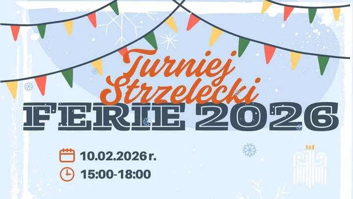 Grafika promocyjna wydarzenia Turniej Strzelecki FERIE 2026 — zawody z karabinów pneumatycznych w Limanowej