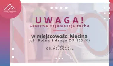 W Męcinie rusza czasowy przejazd pod mostem na ulicy Rolnej