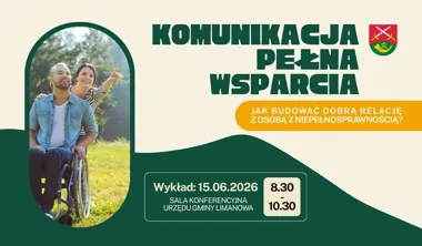 W Limanowej o rozmowie, która daje wsparcie osobie z niepełnosprawnością