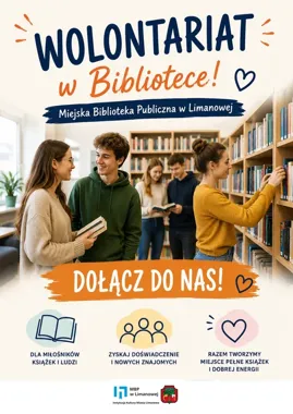 Od 13 lat można dołączyć do wolontariatu w bibliotece w Limanowej