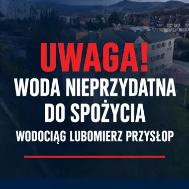 Woda w Lubomierzu Przysłopie tylko do spłukiwania toalet. Wykryto E. coli