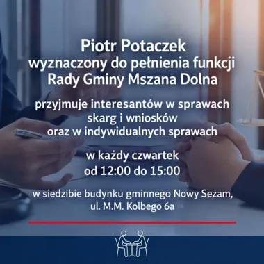 Piotr Potaczek przyjmuje mieszkańców. Cotygodniowe dyżury w Nowym Sezamie
