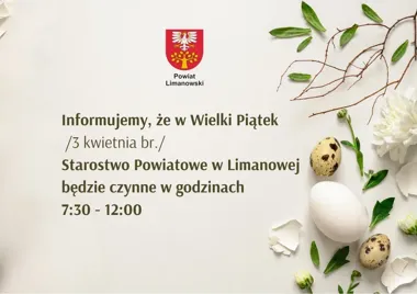 W Wielki Piątek starostwo w Limanowej zamknie się wcześniej niż zwykle