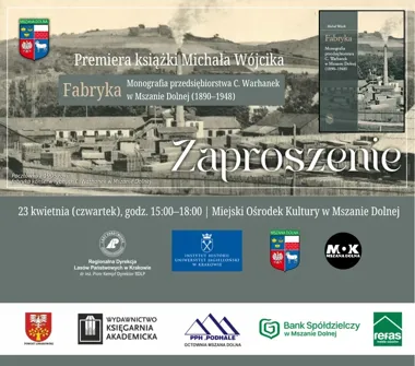 Mszana Dolna wraca do swoich przemysłowych korzeni. Premiera książki odsłoni zapomnianą fabrykę