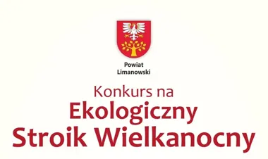 Powiatowy konkurs na ekologiczny stroik wielkanocny – zaproszenie do udziału
